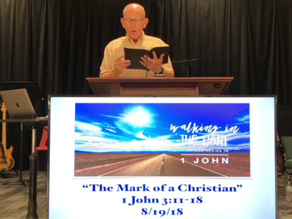 The-Mark-of-a-Christian-1-John-311-18