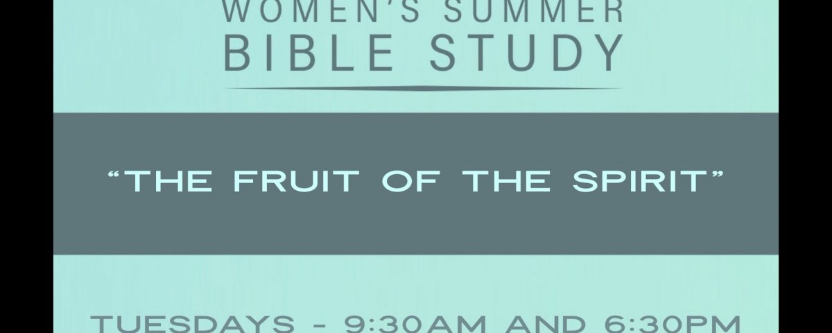 Womens-Summer-Growth-Group-Fruit-of-the-Spirit