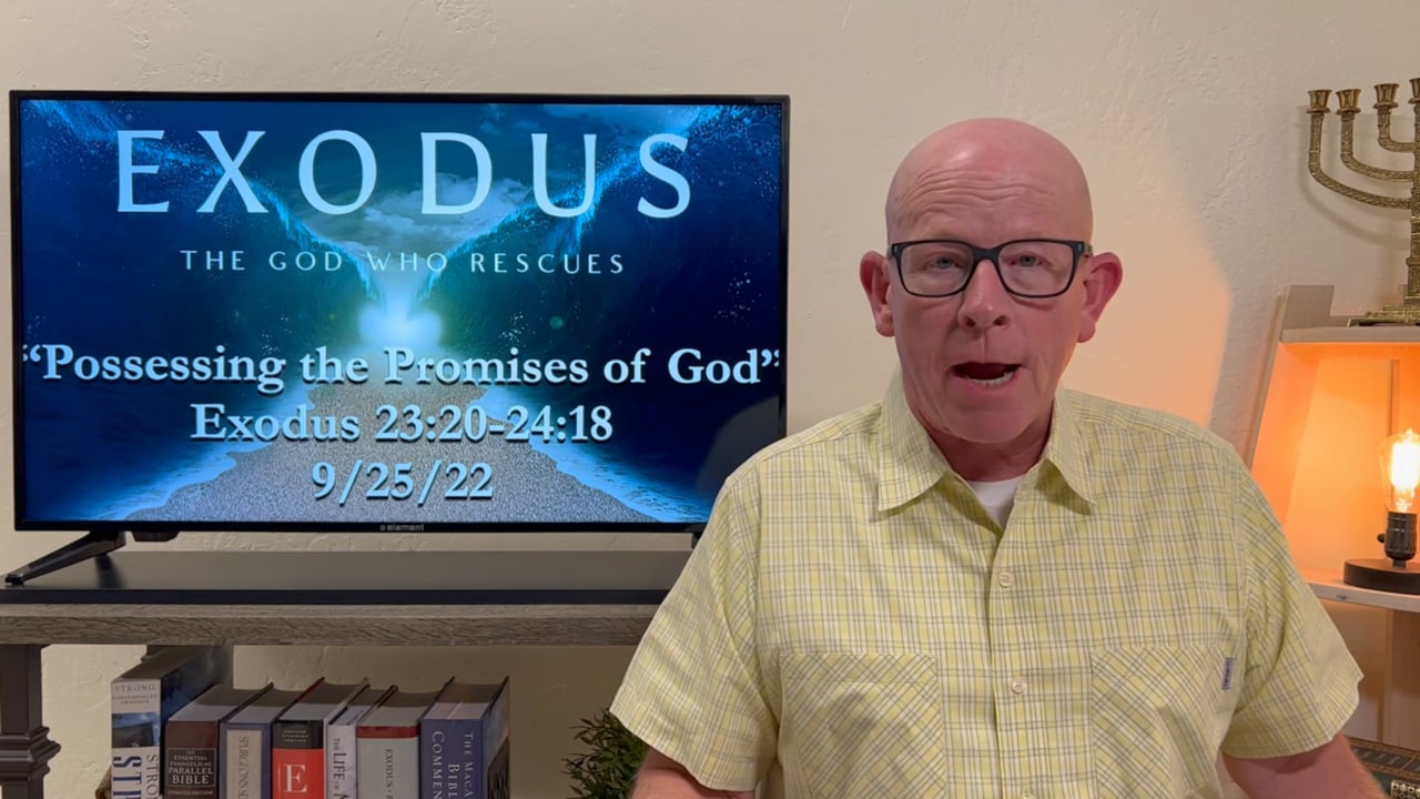 Possessing-the-Promises-of-God-Exodus-2320-2418